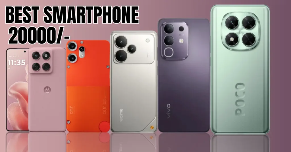 BEST 5 SMARTPHONE UNDER 20000